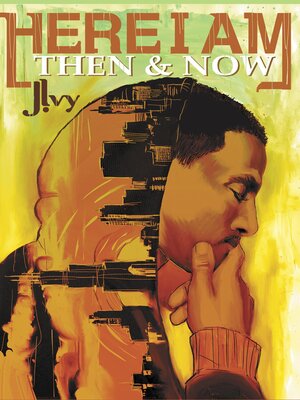 cover image of Here I Am: Then & Now